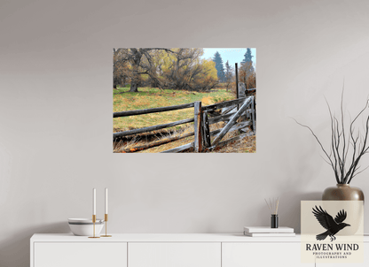 32.8 x 24″, Print on Canvas - ready to hang or set on a shelf Pasture Gate Nature Photography Print