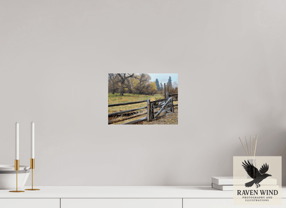 10.9 x 8″, Photo Print On Fuji Crystal DP II -unframed Pasture Gate Nature Photography Print
