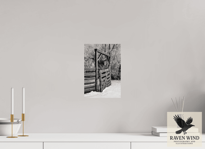 8 x 11.8″, Fine Art Print on Photo Rag Baryta - unframed (email for framing options) Winter Gate Black and White Nature Photography Print