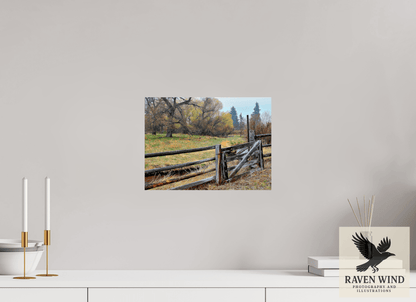 13.7 x 10″, Fine Art Print on Photo Rag Baryta - unframed (email for framing options) Pasture Gate Nature Photography Print